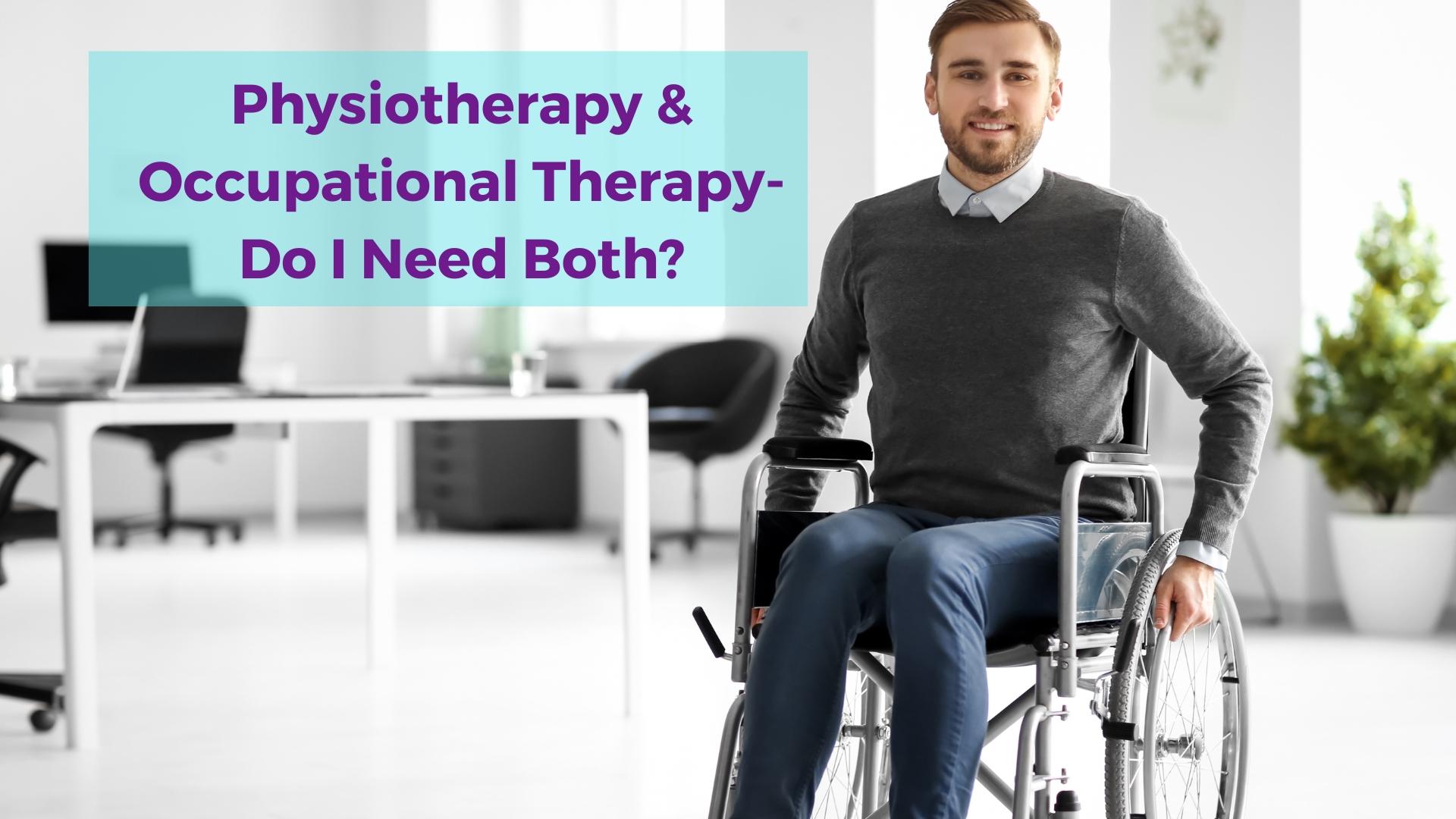 Understanding Physiotherapy and Occupational Therapy in the Context of the NDIS in Australia