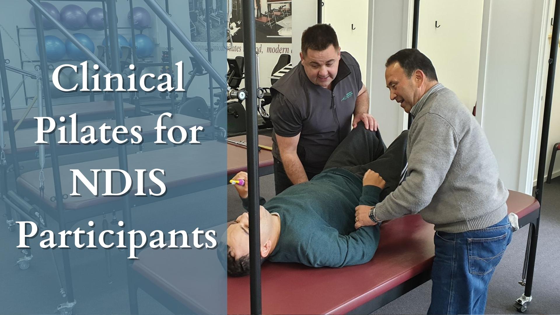 Clinical Pilates for NDIS Participants 