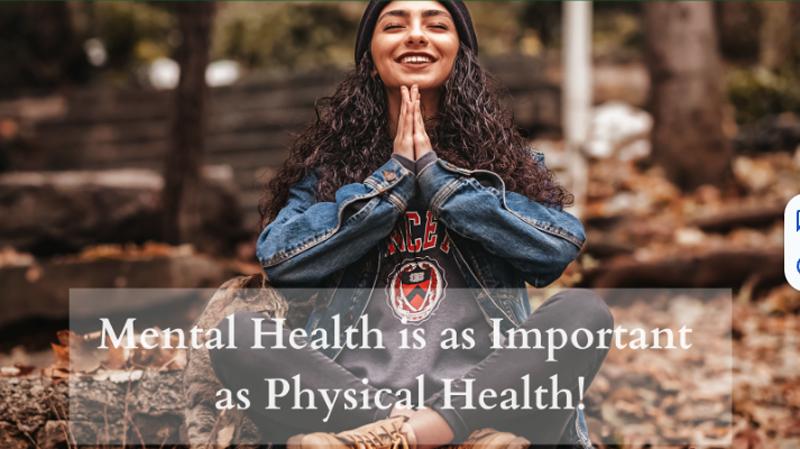 Mental Health is as Important as Physical Health!