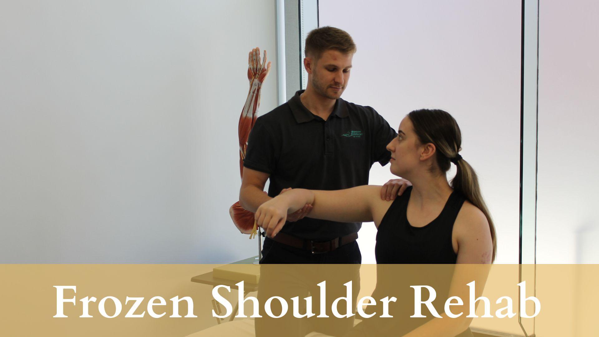 Frozen Shoulder Rehab