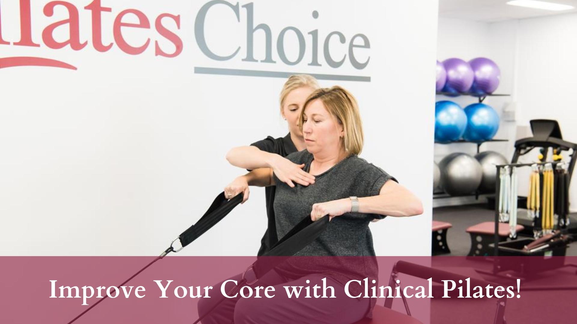 Improve your Core with Clinical Pilates